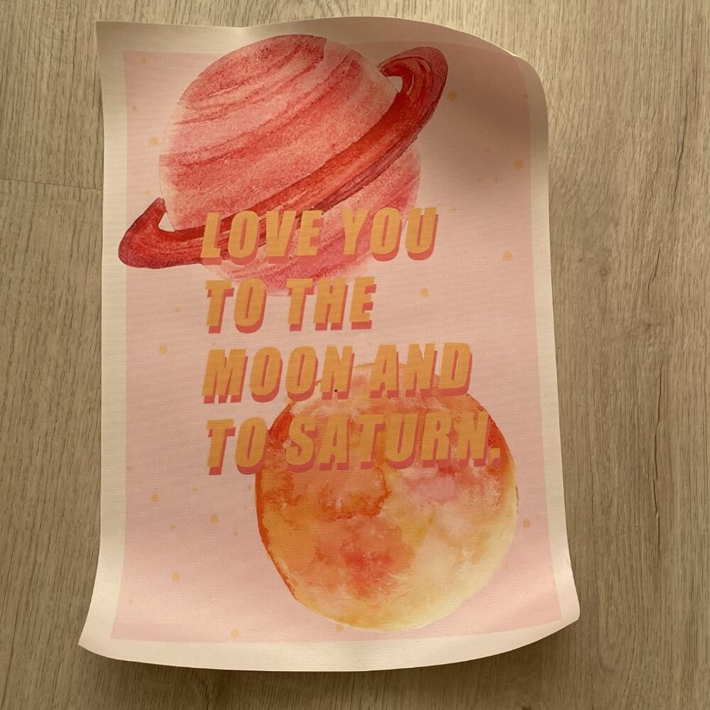 Taylor Swift inspired vinyl print, Love you to the Moon and to Saturn 14 x 9.75